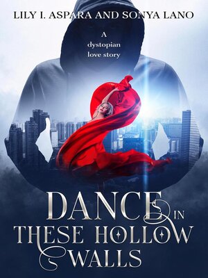 cover image of Dance in These Hollow Walls